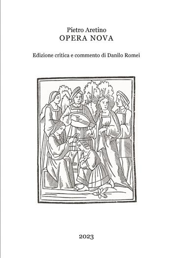 Opera nova - Pietro Aretino - Libro Youcanprint 2024 | Libraccio.it