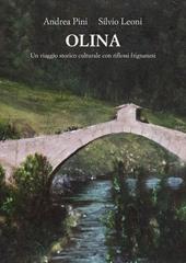 Olina. Un viaggio storico culturale con riflessi frignanesi