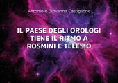 Il paese degli orologi tiene il ritmo a Rosmini e a Telesio