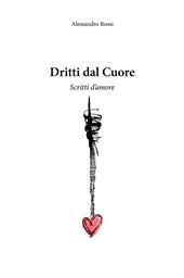 Dritti dal cuore