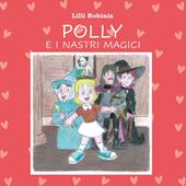 Polly e i nastri magici