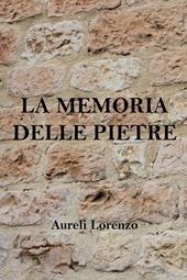 La memoria delle pietre