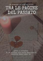 Tra le pagine del passato
