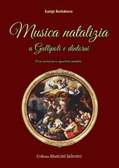 Musica natalizia a Gallipoli e dintorni. Con notizie e spartiti inediti