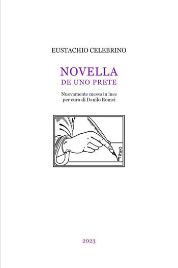 Novella de uno prete - Eustachio Celebrino - Libro Youcanprint 2023 | Libraccio.it