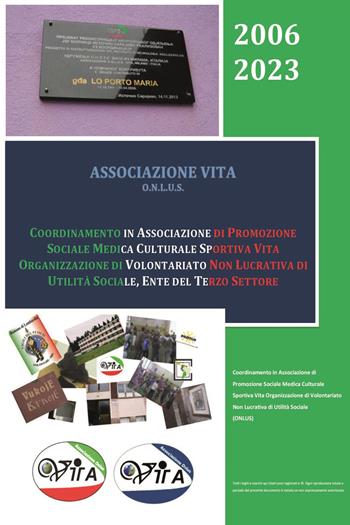 Associazione Vita Onlus 2006-2023  - Libro Youcanprint 2024 | Libraccio.it