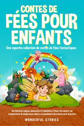 Contes de fées pour enfants. Une superbe collection de contes de fées fantastiques. Vol. 4