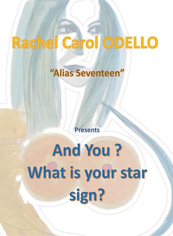 And you? What is your star sign? Stars and biblical astrology - Rachele Carol Odello - Libro Youcanprint 2024 | Libraccio.it
