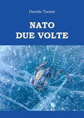Nato due volte