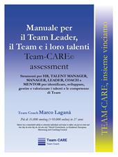 Manuale per il team leader, il team e i loro talenti. Team-CARE assessment
