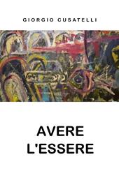 Avere l'essere