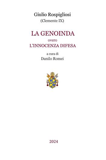 La Genoinda overo l'innocenza difesa - Giulio Rospigliosi - Libro Youcanprint 2024 | Libraccio.it