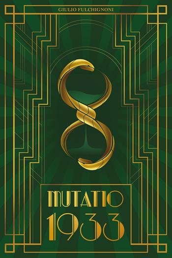 Mutatio 1933 - Giulio Fulchignoni - Libro Youcanprint 2024 | Libraccio.it