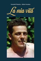 La mia vita