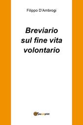 Breviario sul fine vita volontario
