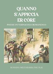 Quanno s'appiccia er còre