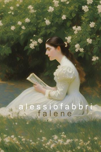 Falene - Alessio Fabbri - Libro Youcanprint 2024 | Libraccio.it