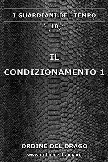 Il condizionamento. Vol. 1  - Libro Youcanprint 2024 | Libraccio.it