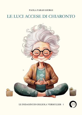 Le luci accese di Chiaronto - Paola Farah Giorgi - Libro Youcanprint 2024 | Libraccio.it