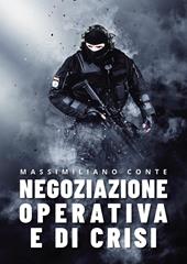 Negoziazione operativa e di crisi: principi generali