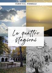 Le quattro stagioni. Alla ricerca della felicità
