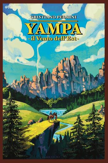 Yampa. Il vento dell'Est - Cristiano Pedrini - Libro Youcanprint 2024 | Libraccio.it