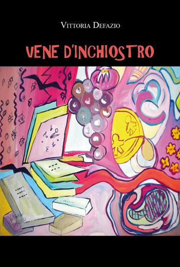 Vene d'inchiostro - Vittoria Defazio - Libro Youcanprint 2024 | Libraccio.it