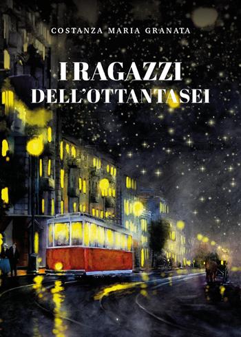 I ragazzi dell'ottantasei - Costanza Maria Granata - Libro Youcanprint 2024 | Libraccio.it