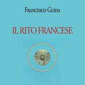Libraccio Il Rito Francese (audiolibro)