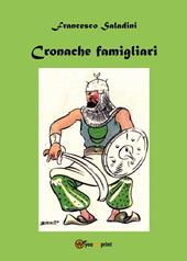 Cronache famigliari