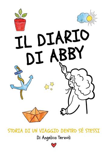 Il diario di Abby - Angelica Terzoli - Libro Youcanprint 2024 | Libraccio.it