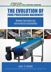The evolution of food processing machinery. Between food safety and enviromental sustainability