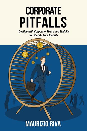 Corporate pitfalls - Maurizio Riva - Libro Youcanprint 2024 | Libraccio.it