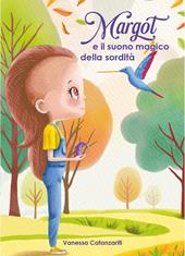 Margot e il suono magico della sordità