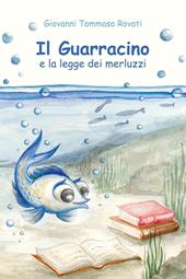 Il guarracino e la legge dei merluzzi