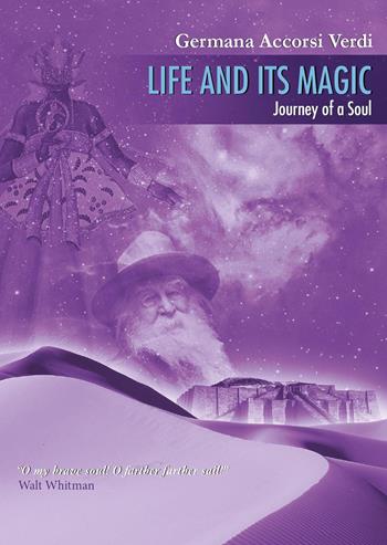 Life and its magic - Germana Accorsi Verdi - Libro Youcanprint 2025 | Libraccio.it