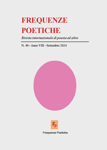 Frequenze poetiche. Rivista internazionale di poesia ed altro (2024). Vol. 40 - Giorgio Moio - Libro Youcanprint 2024 | Libraccio.it
