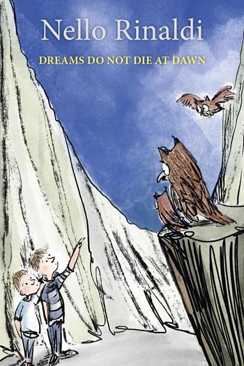 Dreams do not die at dawn - Nello Rinaldi - Libro Youcanprint 2024 | Libraccio.it