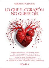 Lo que el corazón no quiere oír