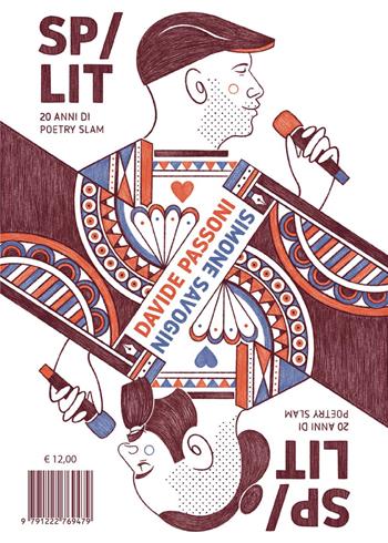 Sp/lit. 20 anni di poetry slam - Davide Passoni, Simone Savogin - Libro Youcanprint 2024 | Libraccio.it