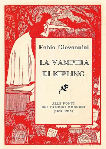 La vampira di Kipling - Fabio Giovannini - Libro Youcanprint 2024 | Libraccio.it