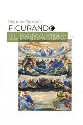 Figurando il Paradiso