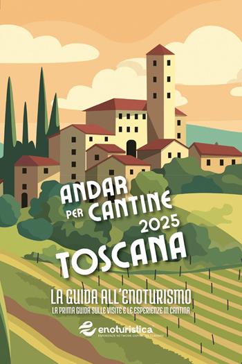 Andar per cantine 2025  - Libro Youcanprint 2024 | Libraccio.it