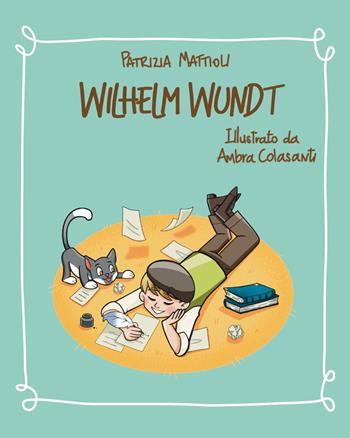 Wilhelm Wundt - Patrizia Mattioli - Libro Youcanprint 2024 | Libraccio.it