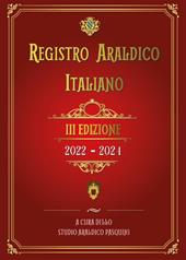 Registro araldico italiano. III edizione 2022-2021