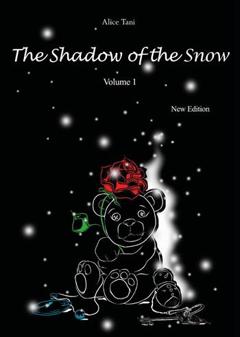 The shadow of the snow. Vol. 1 - Alice Tani - Libro Youcanprint 2025 | Libraccio.it
