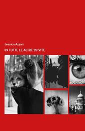 In tutte le altre 99 vite
