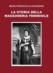 La storia della massoneria femminile