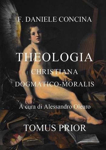 D.C. Theologia christiana dogmatico-moralis - Alessandro Olearo - Libro Youcanprint 2025, Religione | Libraccio.it