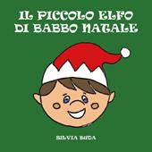 Il piccolo elfo di Babbo Natale